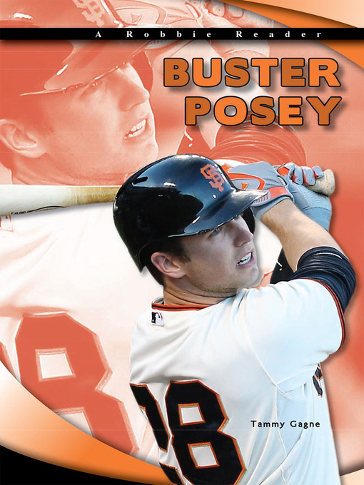 Title details for Buster Posey by Tammy Gagne - Available